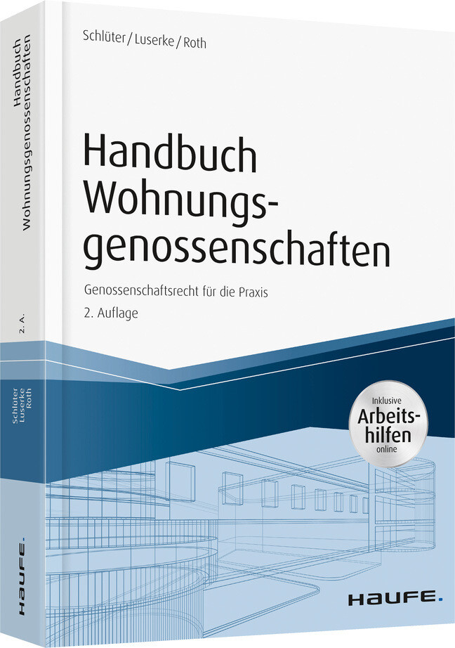 Handbuch Wohnungsgenossenschaften: Genossenschaftsrecht für die Praxis (Haufe Fachbuch)
