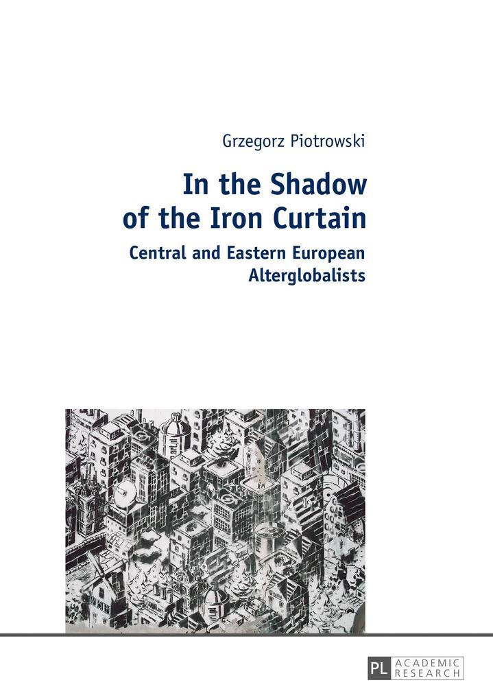 In the Shadow of the Iron Curtain - Piotrowski Grzegorz Piotrowski