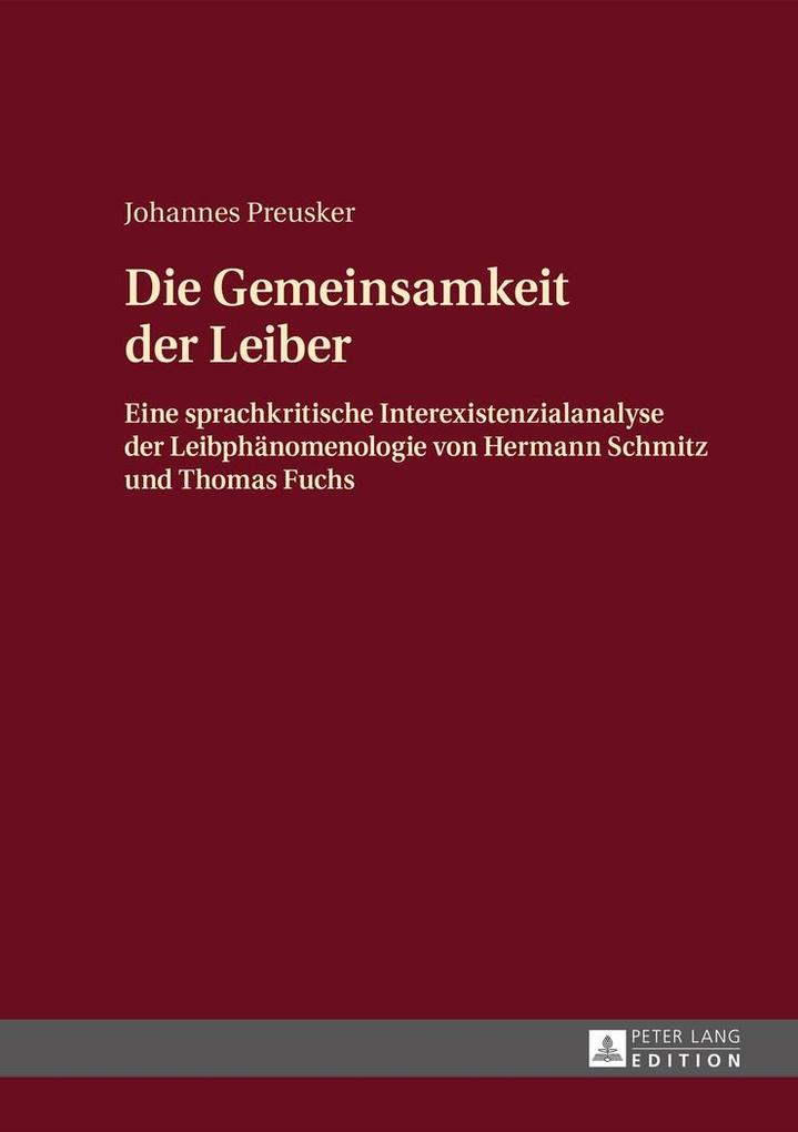 Die Gemeinsamkeit der Leiber - Preusker Johannes Preusker