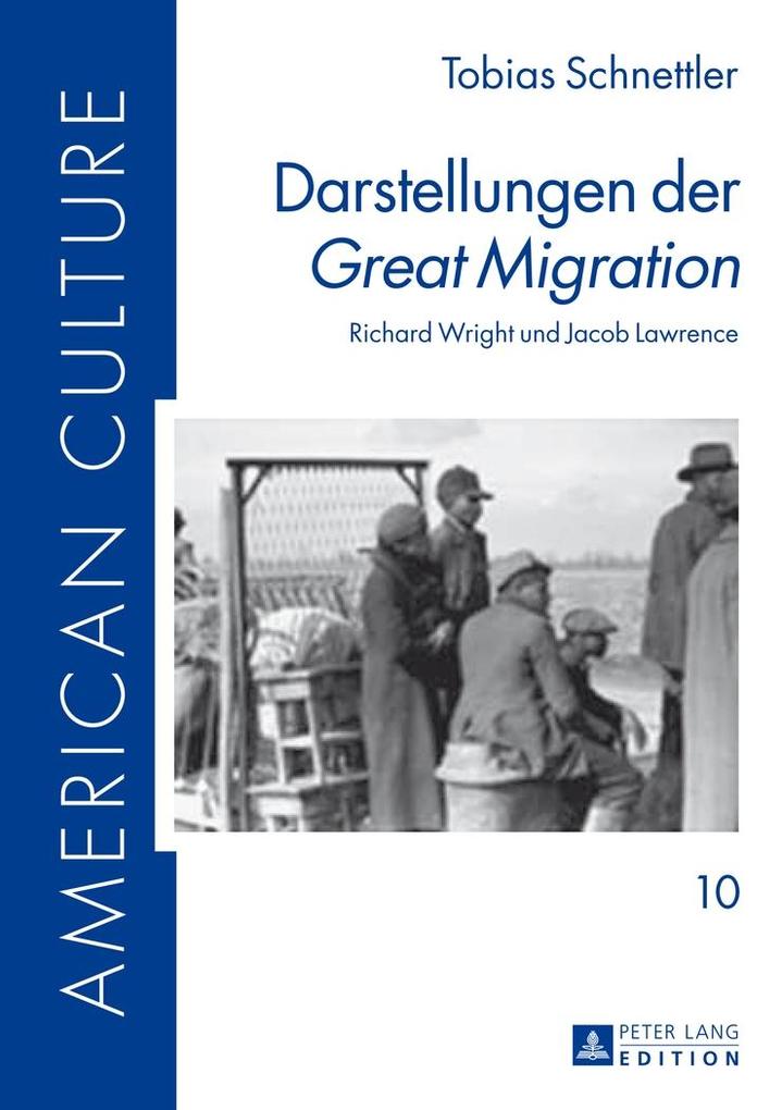 Darstellungen der Great Migration - Schnettler Tobias Schnettler