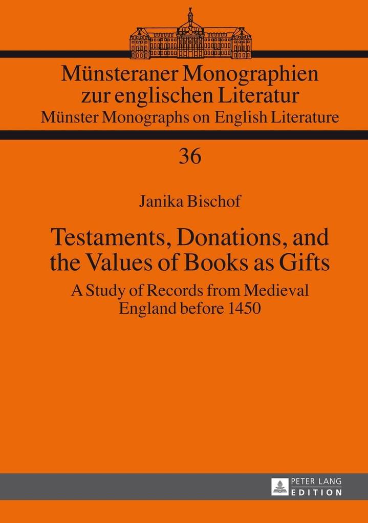 Testaments Donations and the Values of Books as Gifts - Bischof Janika Bischof