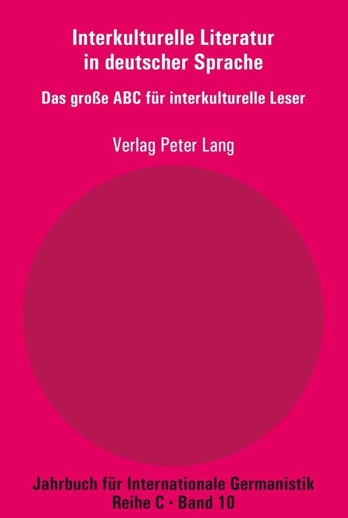 Interkulturelle Literatur in deutscher Sprache - Chiellino Carmine Chiellino