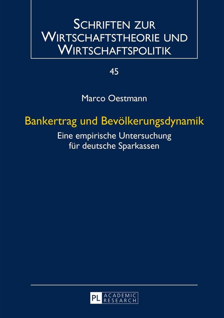 Bankertrag und Bevoelkerungsdynamik - Oestmann Marco Oestmann