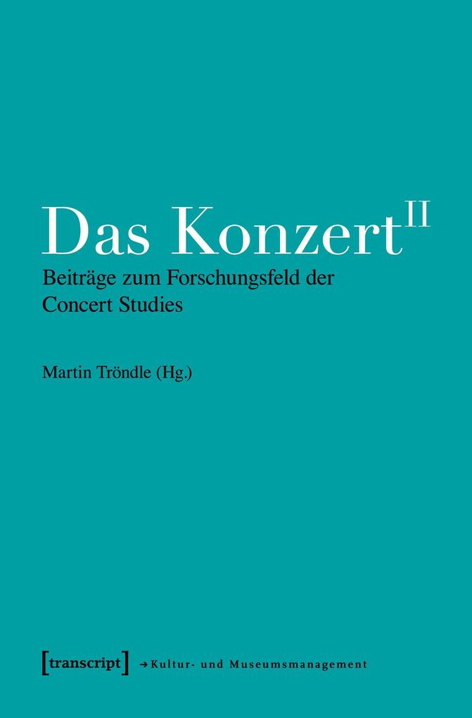 Transcript Verlag Das Konzert Ii - Bild 4