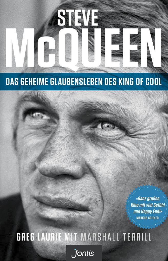 Steve McQueen ? Das geheime Glaubensleben des King of Cool: The Salvation of an American Icon