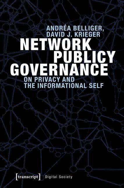Network Publicy Governance - Andréa Belliger/ David J. Krieger