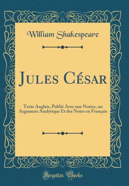 Jules César als Buch von William Shakespeare - Forgotten Books