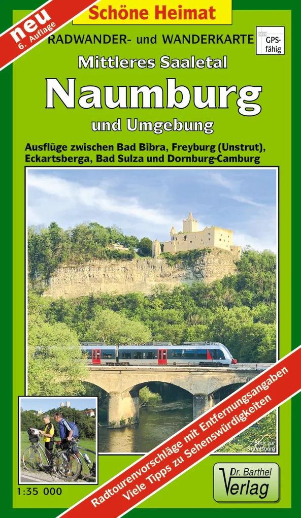 Radwander- und Wanderkarte Mittleres Saaletal Naumburg und Umgebung 1 : 35 000