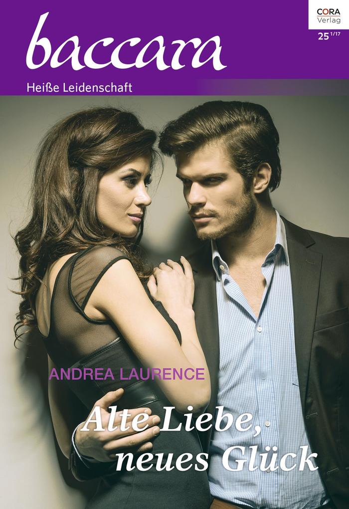 Alte Liebe neues Glück - Andrea Laurence
