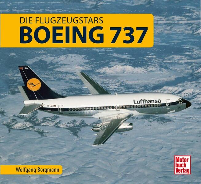 Boeing 737: Die Flugzeugstars