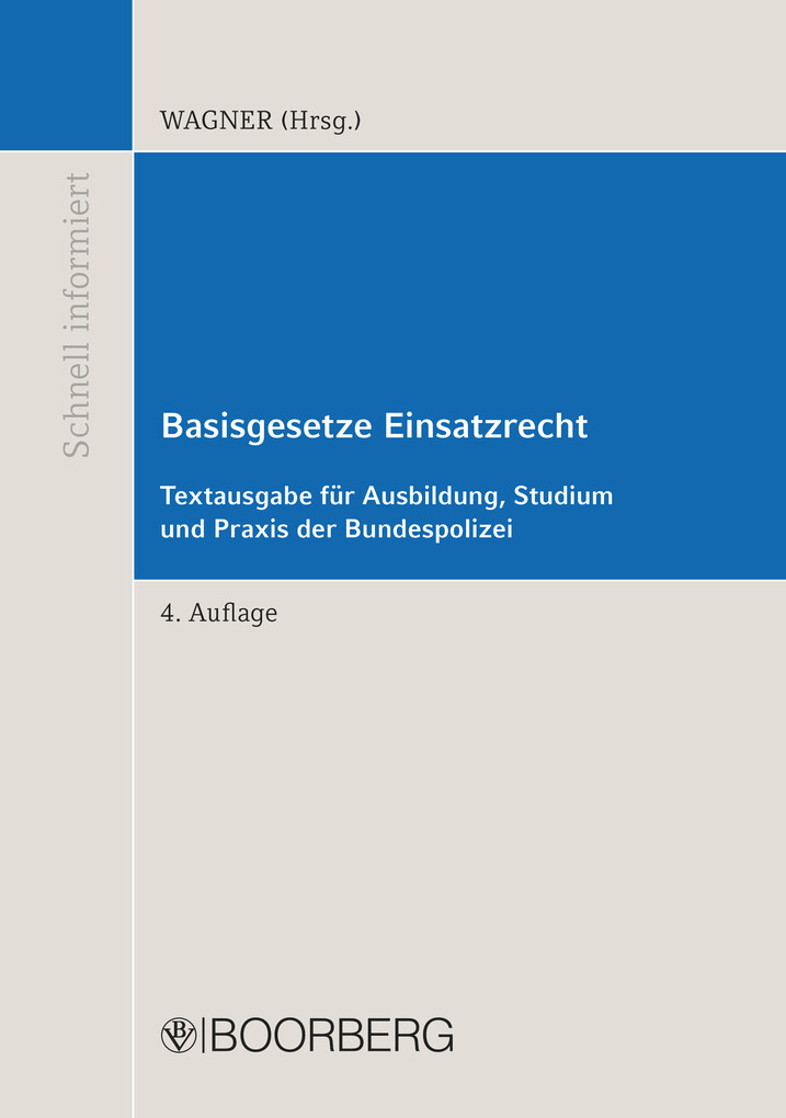 Basisgesetze Einsatzrecht als eBook von - Richard Boorberg Verlag