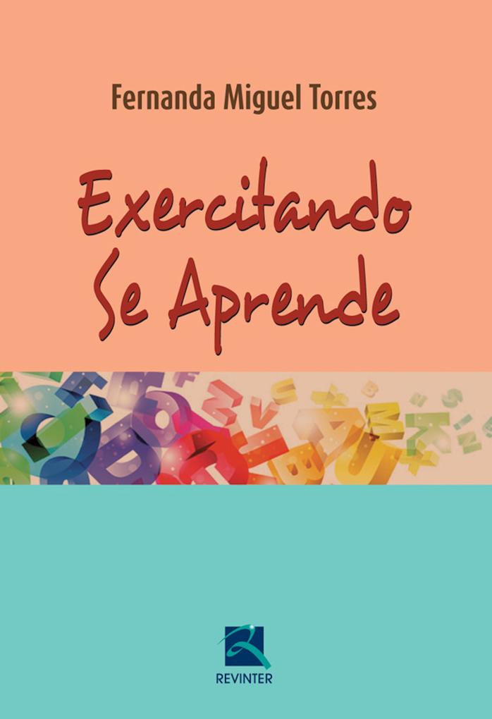 Exercitando Se Aprende - Fernanda Miguel Torres