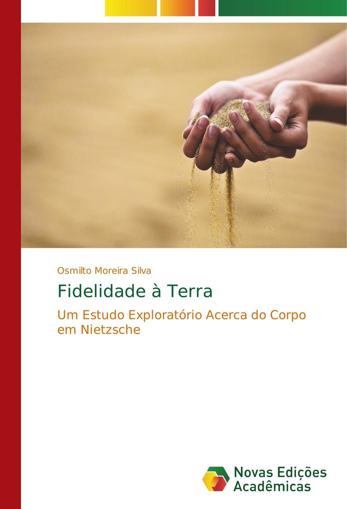 Fidelidade à Terra als Buch von Osmilto Moreira Silva - Novas Edições Acadêmicas