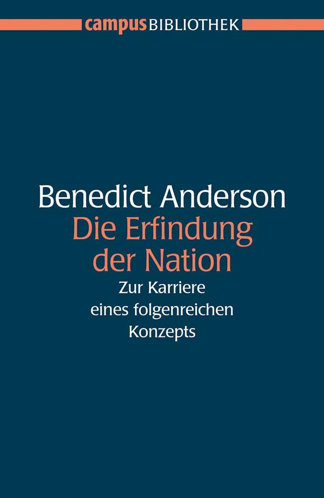 Die Erfindung der Nation - Benedict Anderson