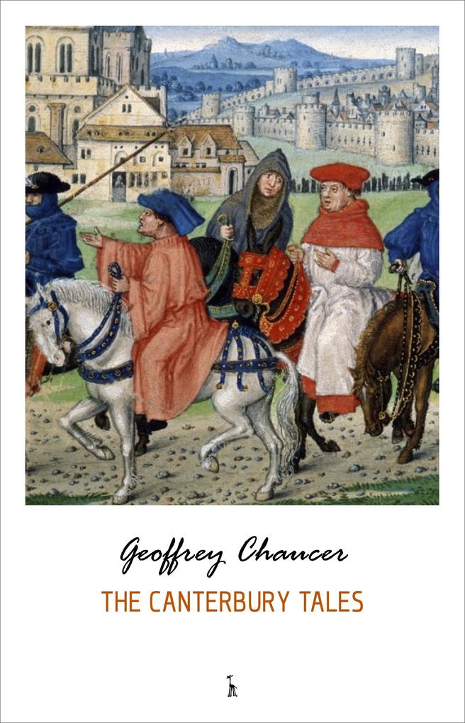 Canterbury Tales - Chaucer Geoffrey Chaucer