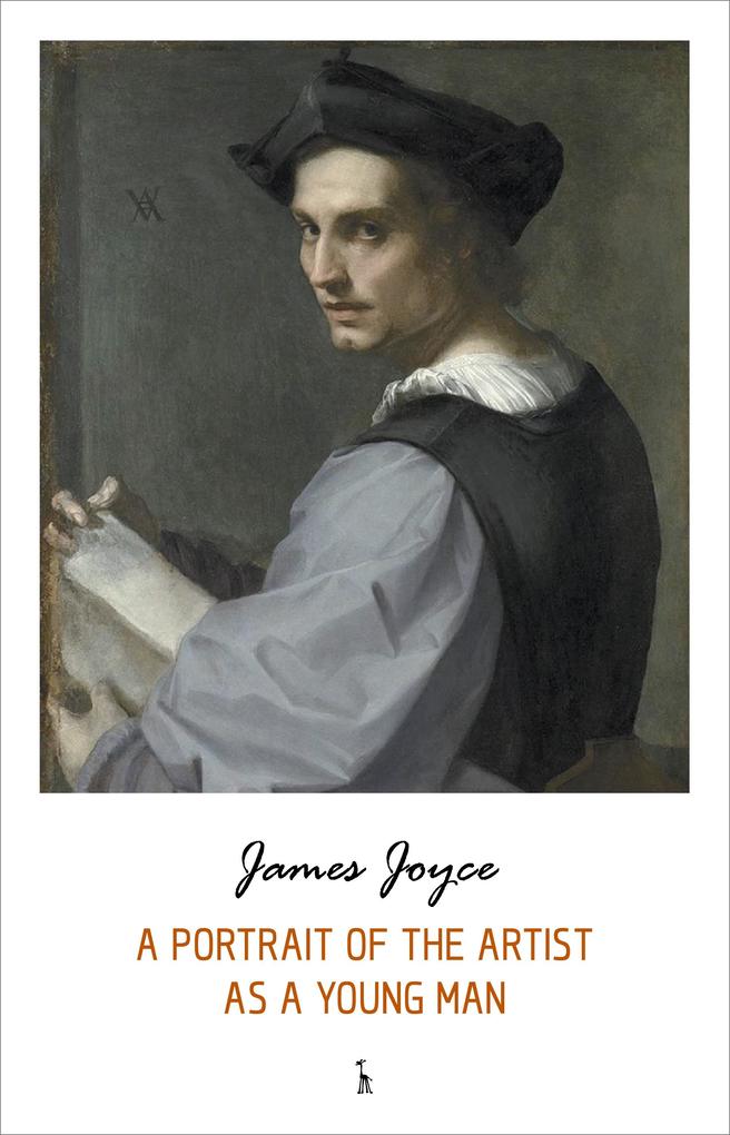 Portrait of the Artist as a Young Man - Joyce James Joyce