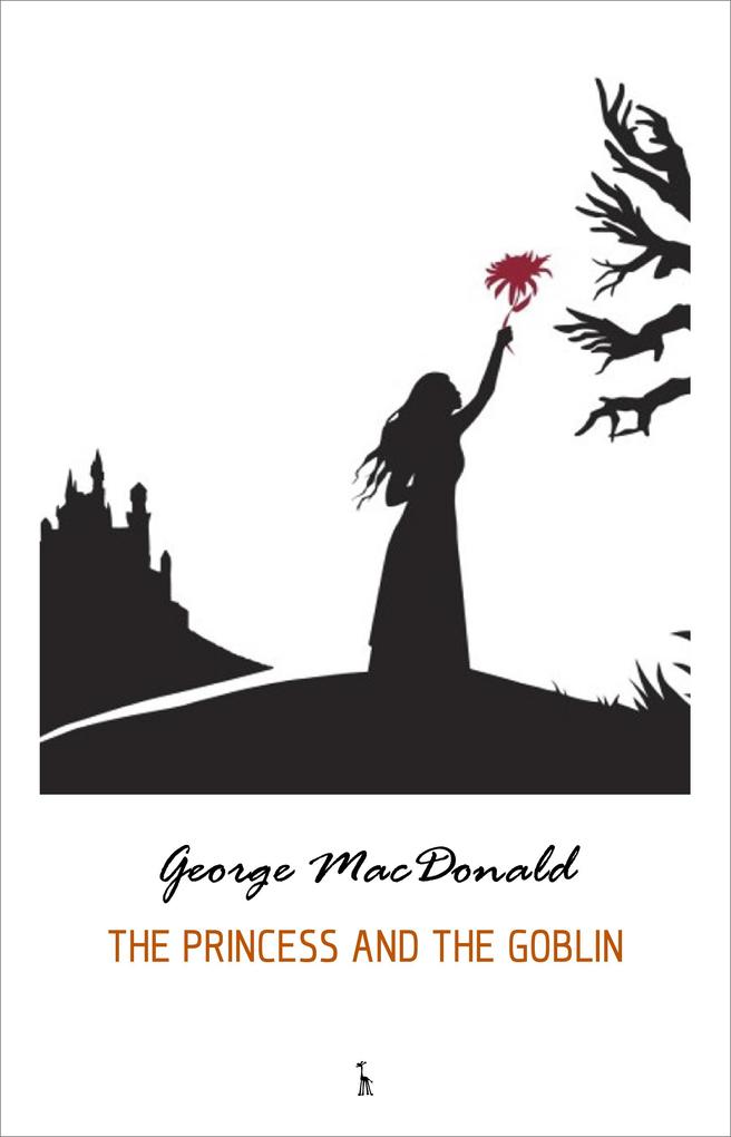 Princess and the Goblin - MacDonald George MacDonald