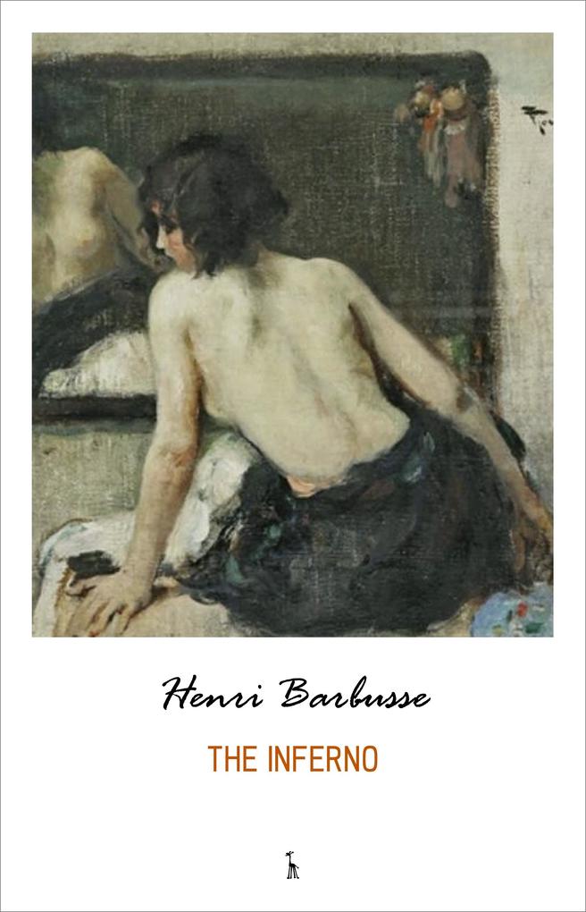 Inferno - Barbusse Henri Barbusse