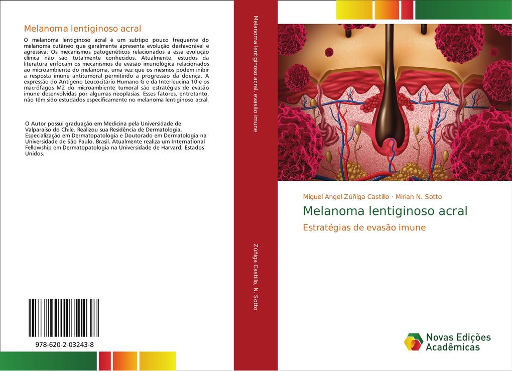 Melanoma lentiginoso acral als Buch von Miguel Angel Zúñiga Castillo, Mirian N. Sotto