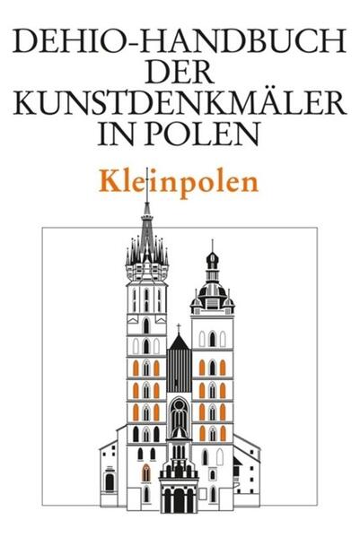 Kleinpolen (Dehio - Handbuch der Kunstdenkmäler in Polen)