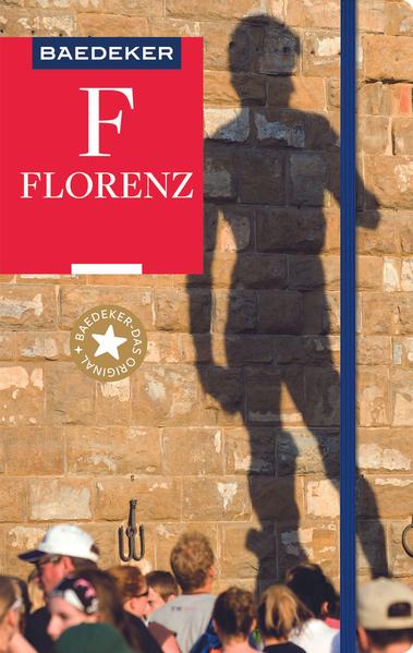 Baedeker Reiseführer Florenz: mit praktischer Karte EASY ZIP