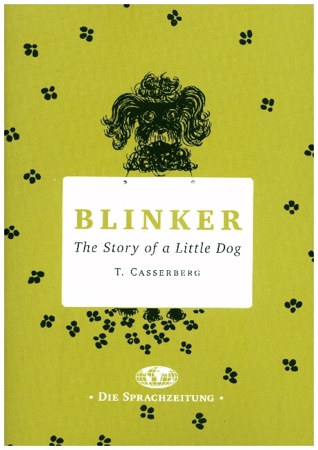 Blinker: The Story of a little Dog