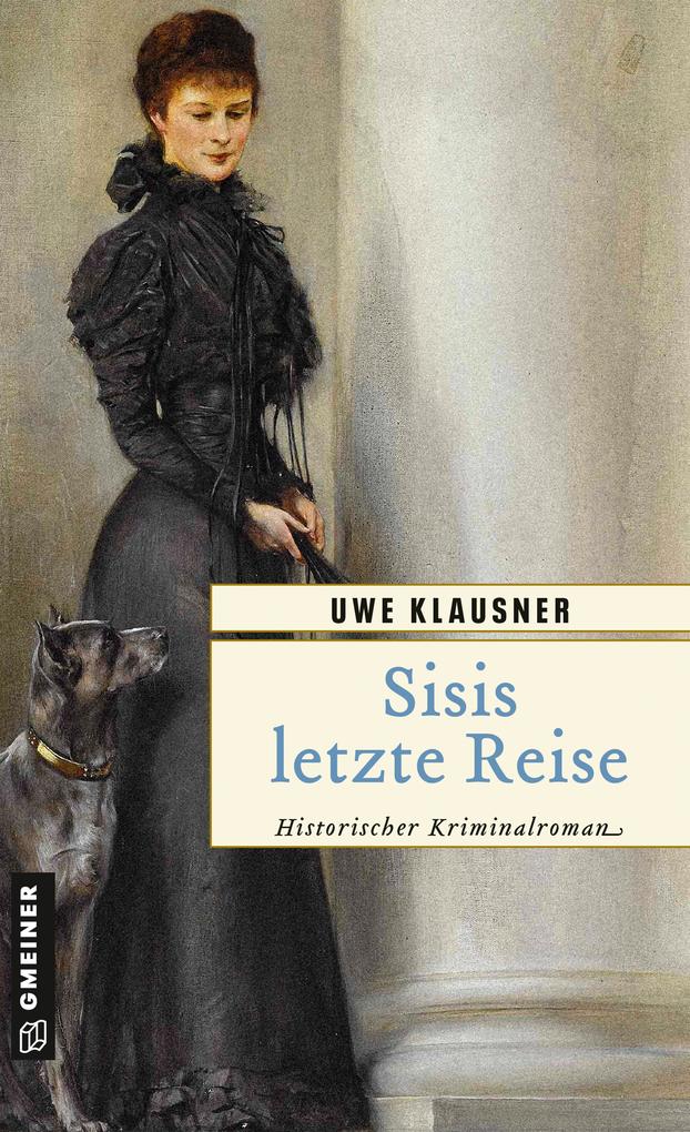 Sisis letzte Reise - Uwe Klausner