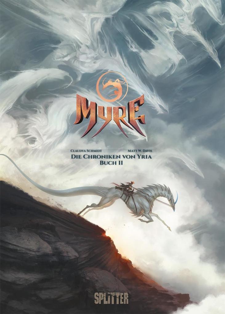 Myre ? Die Chroniken von Yria. Band 2: Buch 2 des ersten Zyklus