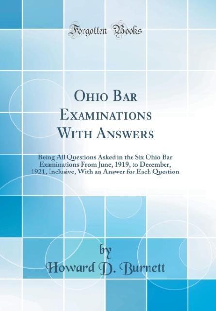 Ohio Bar Examinations With Answers als Buch von Howard D. Burnett - Forgotten Books