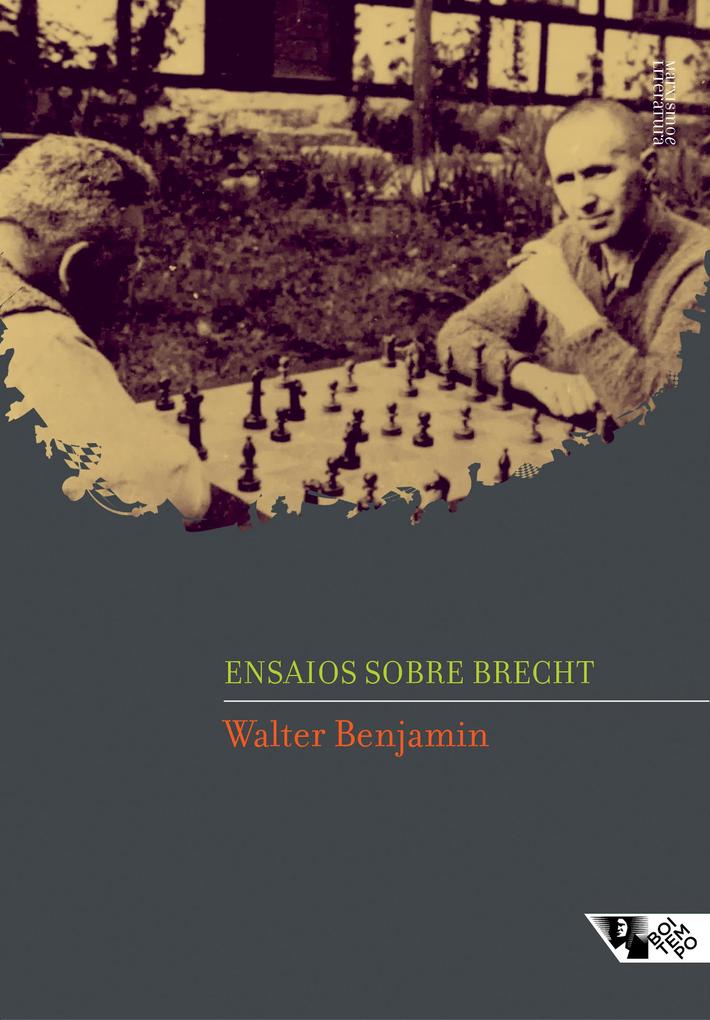 Ensaios sobre Brecht - Walter Benjamin