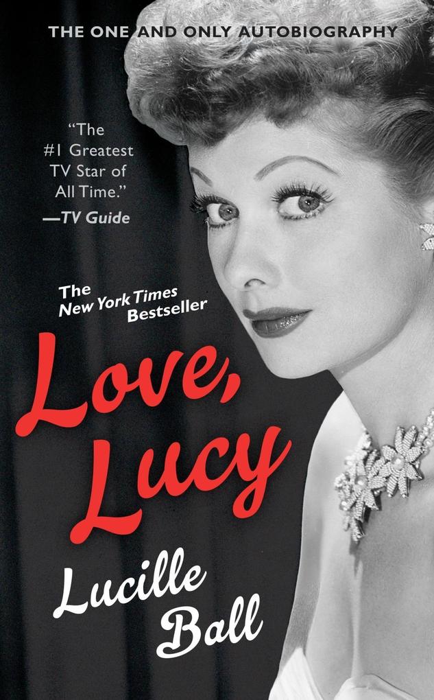 Love Lucy - Lucille Ball