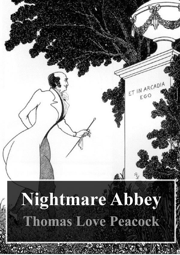Nightmare Abbey als eBook von Thomas Love Peacock - Freeriver Publishing