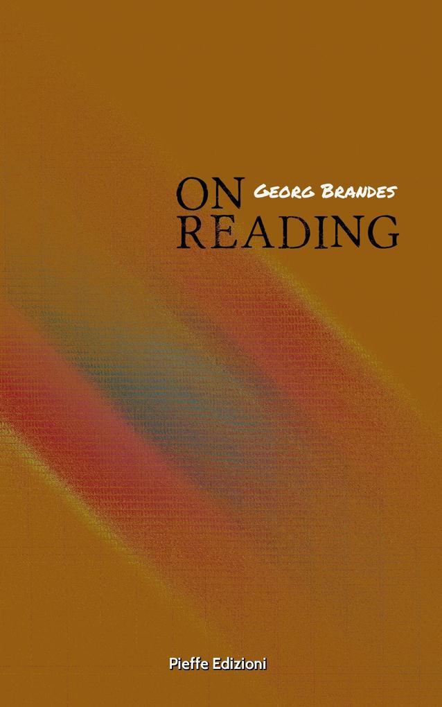 On Reading - Georg Brandes