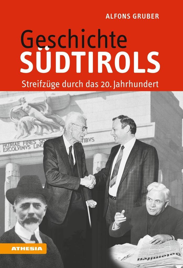 Geschichte Südtirols - Alfons Gruber