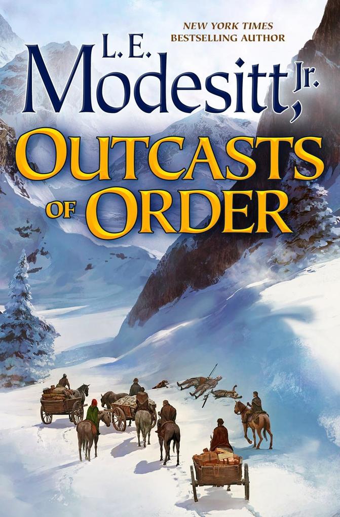 Outcasts of Order - Jr. Modesitt
