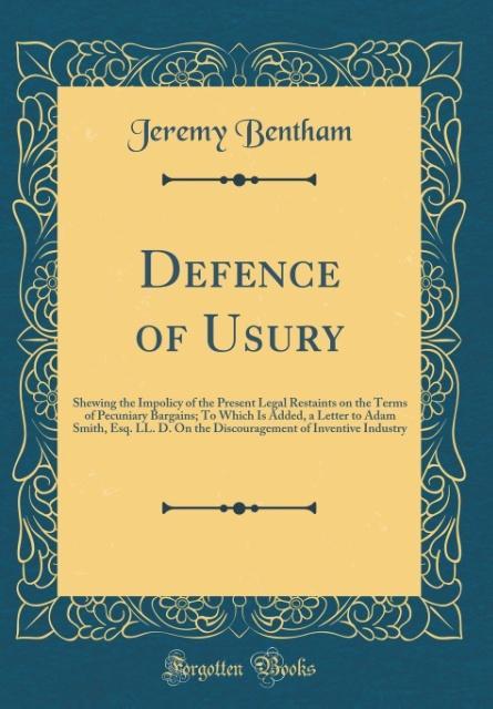 Defence of Usury als Buch von Jeremy Bentham