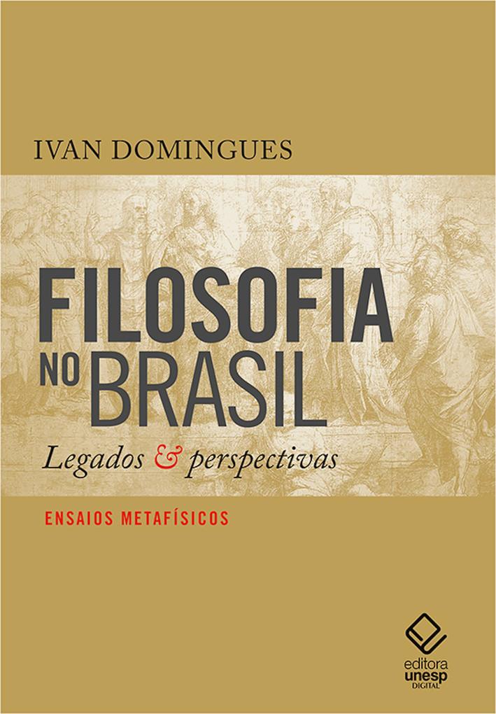 Filosofia no Brasil - Ivan Domingues