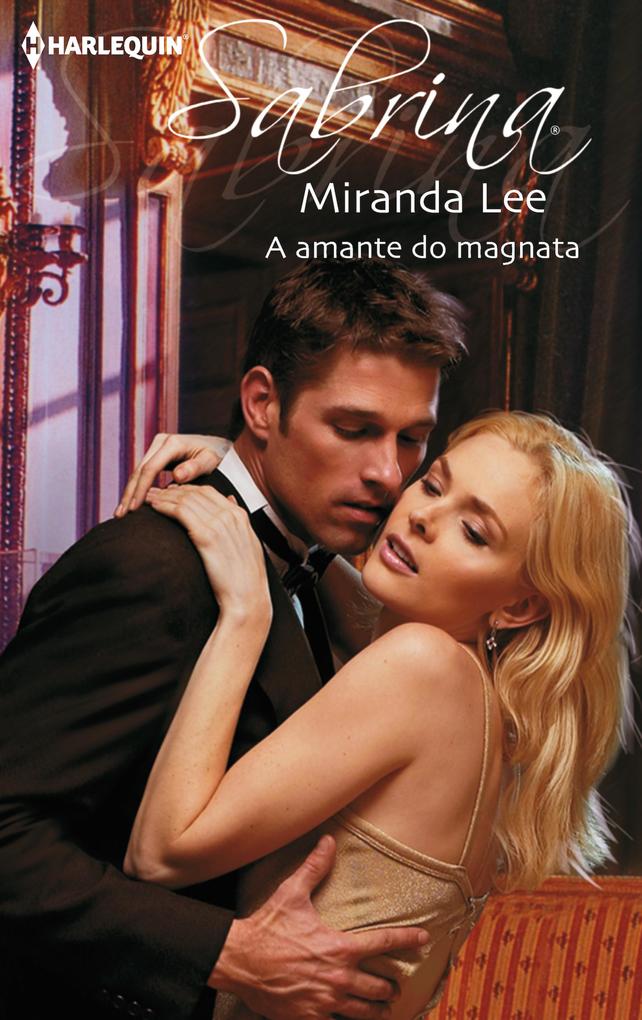A amante do magnata - Miranda Lee