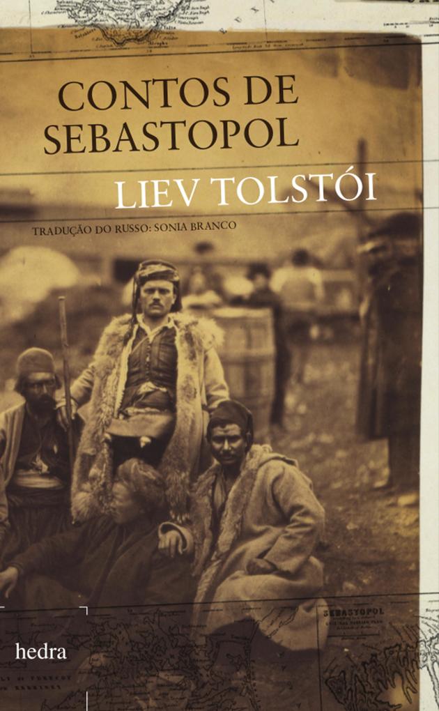 Contos de Sebastopol als eBook von Liev Tolstói - Hedra