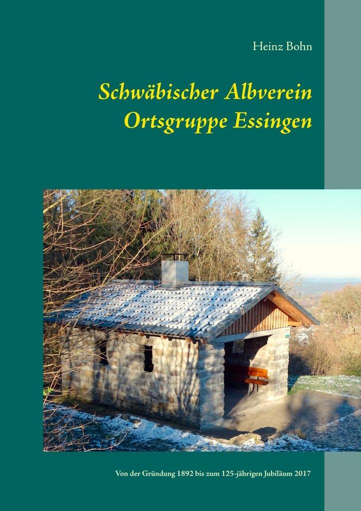 Schwäbischer Albverein Ortsgruppe Essingen - Heinz Bohn