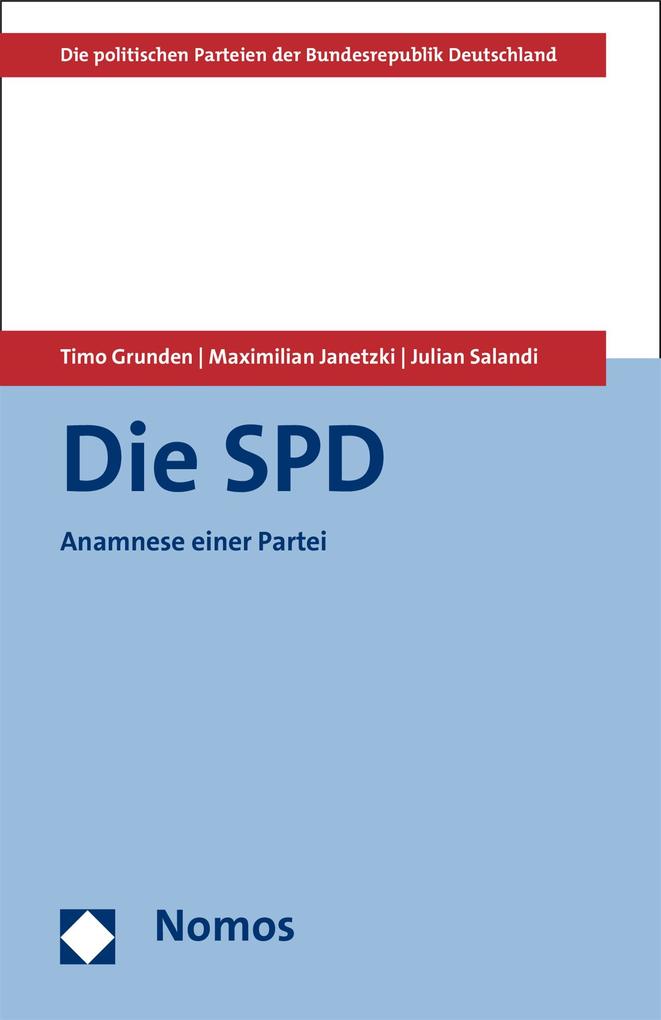 Die SPD - Timo Grunden/ Maximilian Janetzki/ Julian Salandi