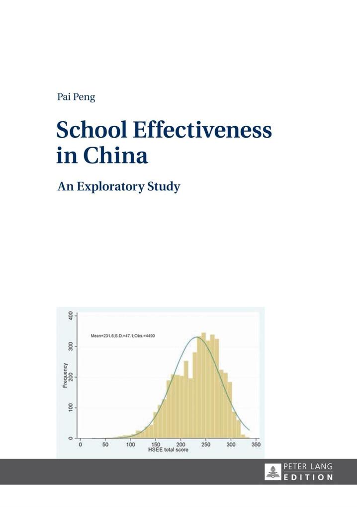 School Effectiveness in China - Pai Peng