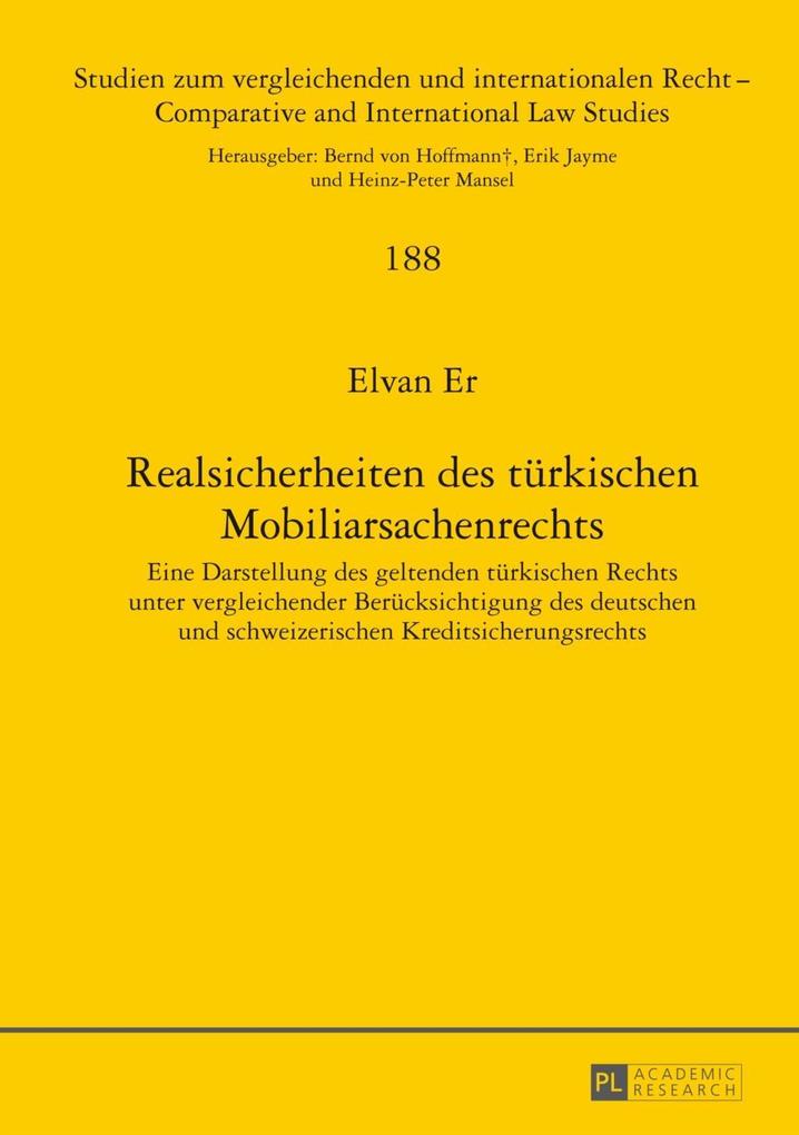 Realsicherheiten des tuerkischen Mobiliarsachenrechts als eBook von Elvan Er - Peter Lang GmbH, Internationaler Verlag der Wissenschaften