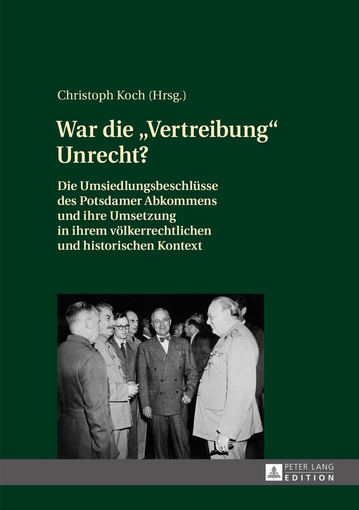War die Vertreibung Unrecht? als eBook von - Peter Lang GmbH, Internationaler Verlag der Wissenschaften