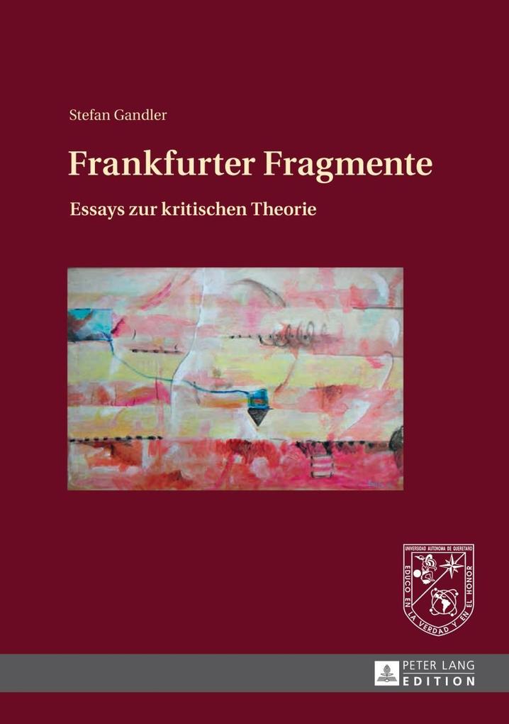 Frankfurter Fragmente - Stefan Gandler
