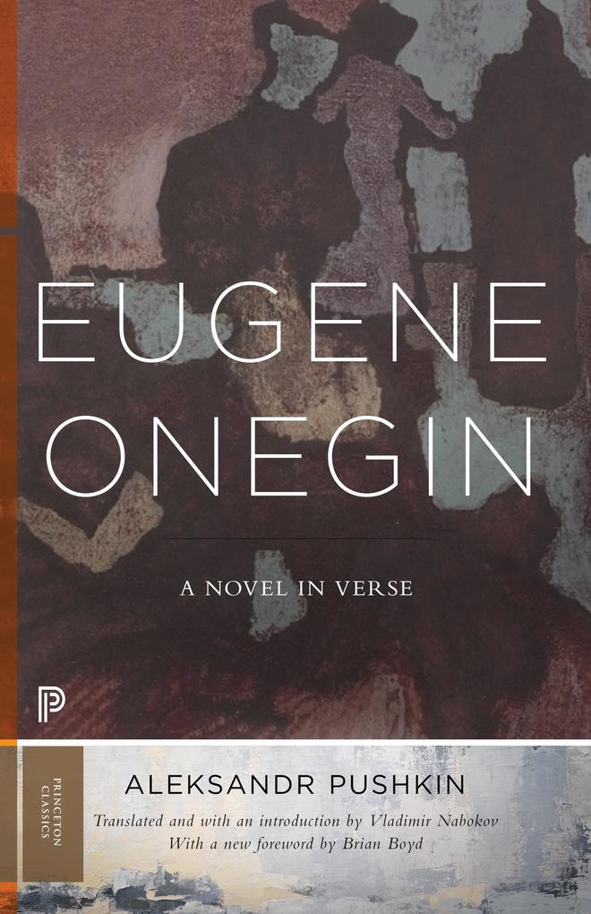 Eugene Onegin - Aleksandr Pushkin