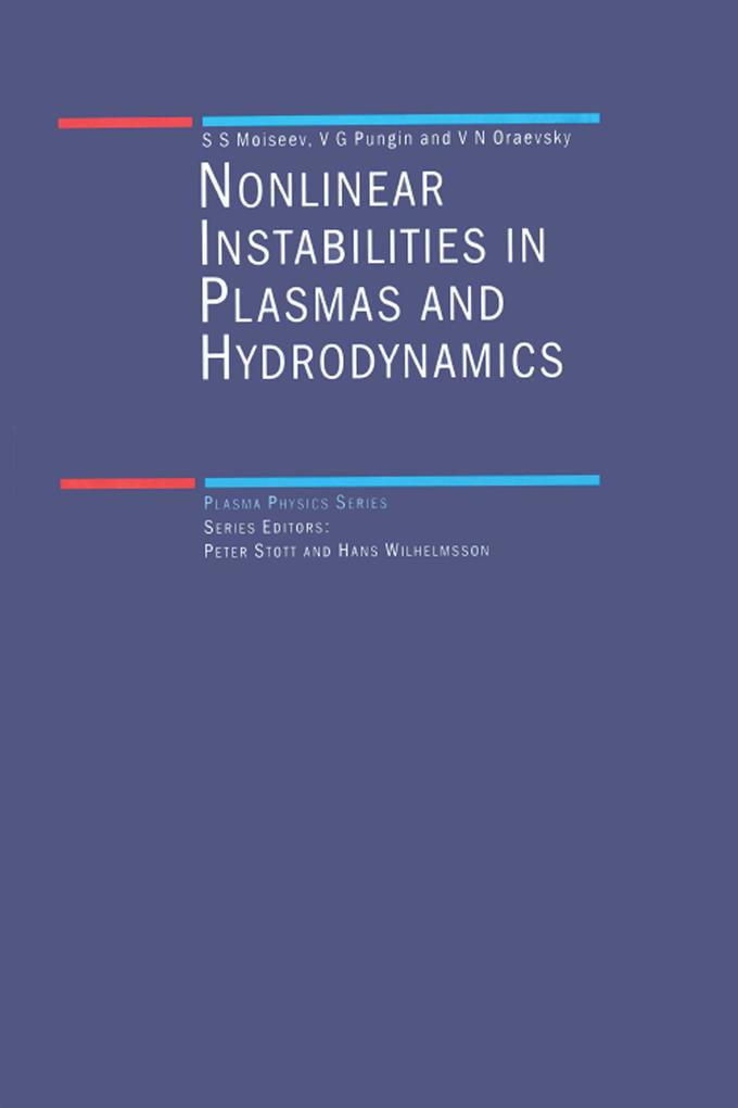 Non-Linear Instabilities in Plasmas and Hydrodynamics