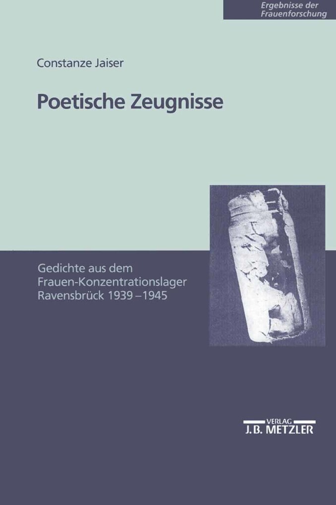 Poetische Zeugnisse als eBook von Constanze Jaiser - J.B. Metzler