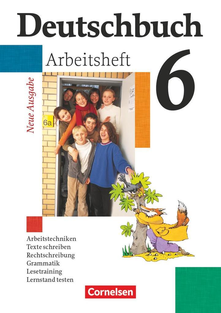 Deutschbuch Gymnasium - Allgemeine bisherige Ausgabe - 6. Schuljahr - Jan Diehm/ Cordula Grunow/ Angela Mielke/ Vera Potthast/ Irmgard Schick