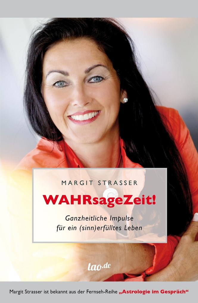 WAHRsageZeit - Margit Strasser